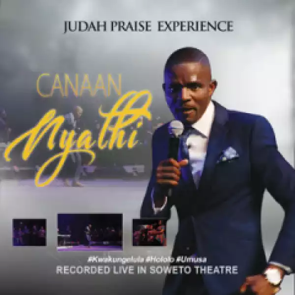 Canaan Nyathi - He Touched Me (Worship Medley) [Live]